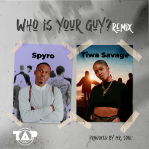 Who Is Your Guy? (Remix) - Single