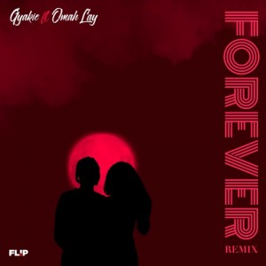 Forever (Remix) feat. Omah Lay