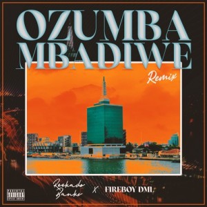Ozumba Mbadiwe (feat. Fireboy DML)