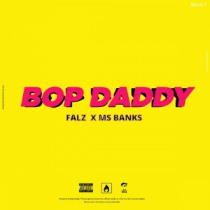 Bop Daddy (feat. Ms Banks)